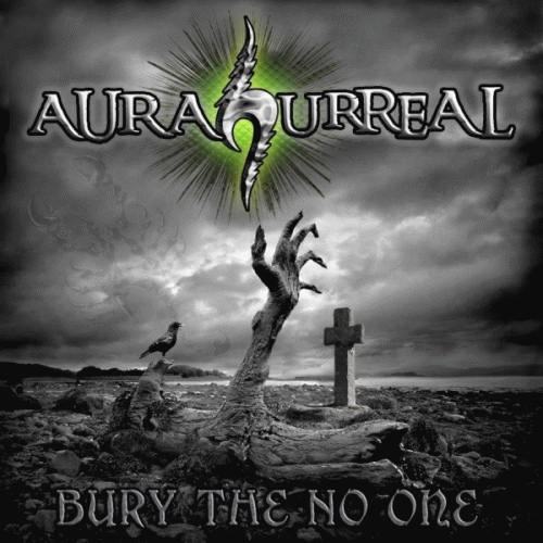 Aura Surreal : Bury the no One